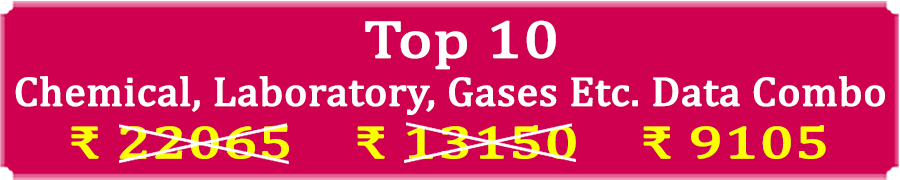  » Top 10 Types Super Saving  Chemical, Laboratory, Gases Etc. Data Combo - In Excel Format 