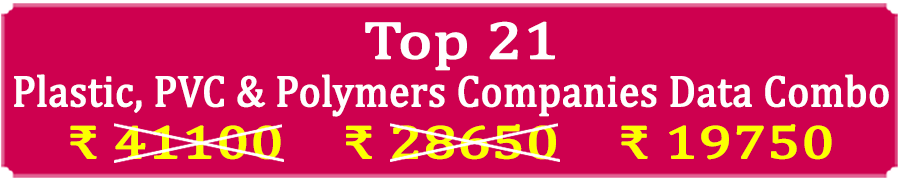 Top 21 Types Super Saving  Plastic, PVC & Polymers Companies Data Combo - In Excel Format